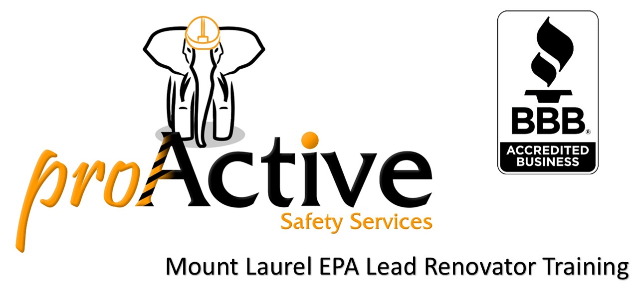 Mount Laurel EPA RRP Initial Certification – Lead Renovator Training - Mount Laurel, NJ - CONFIRMED COURSE